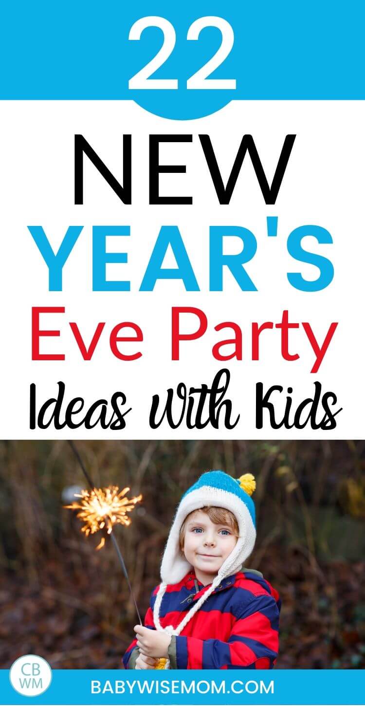 New Year's Eve party ideas with kids pinnable image