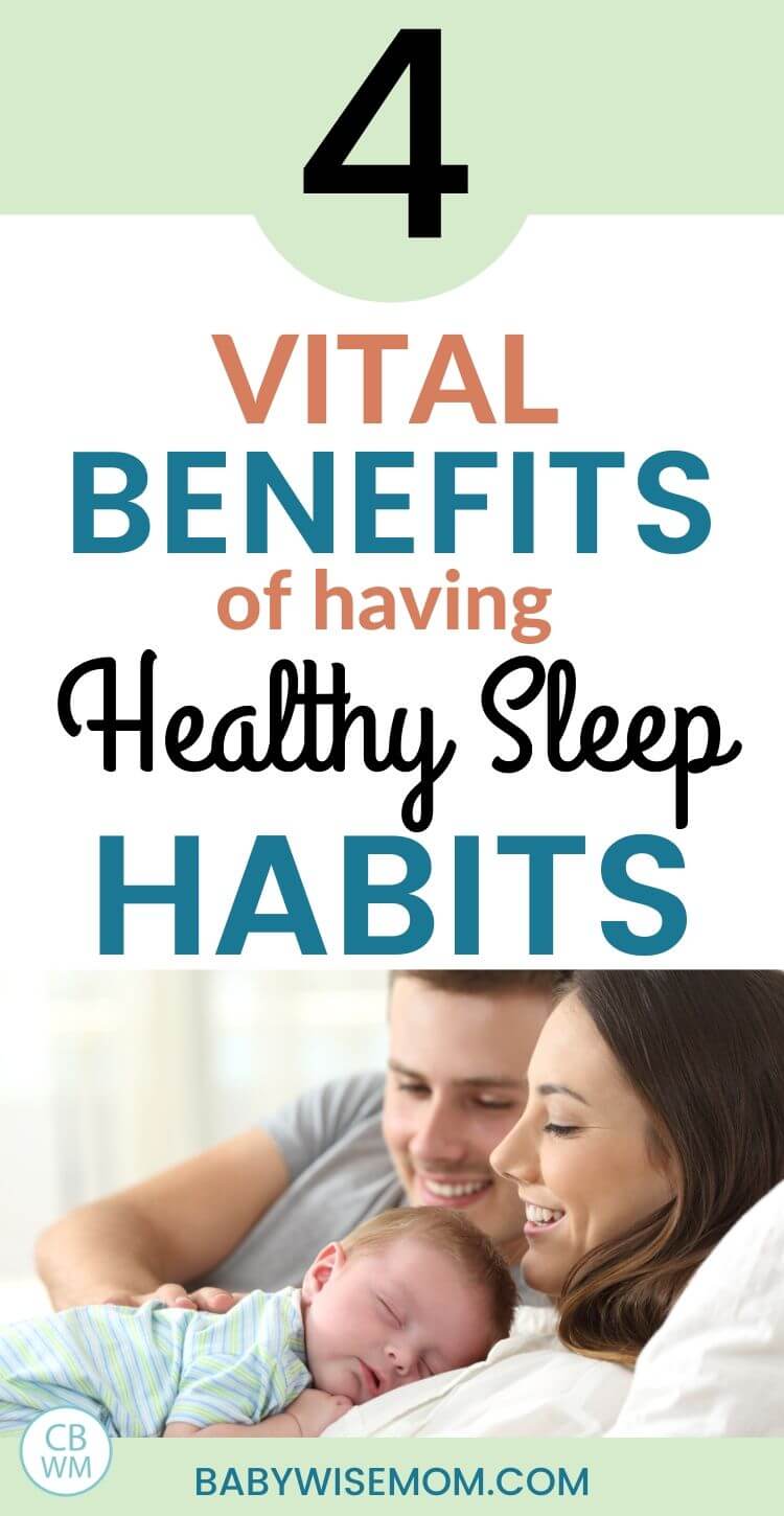 4 vital benefits of having healthy sleep habits pinnable image