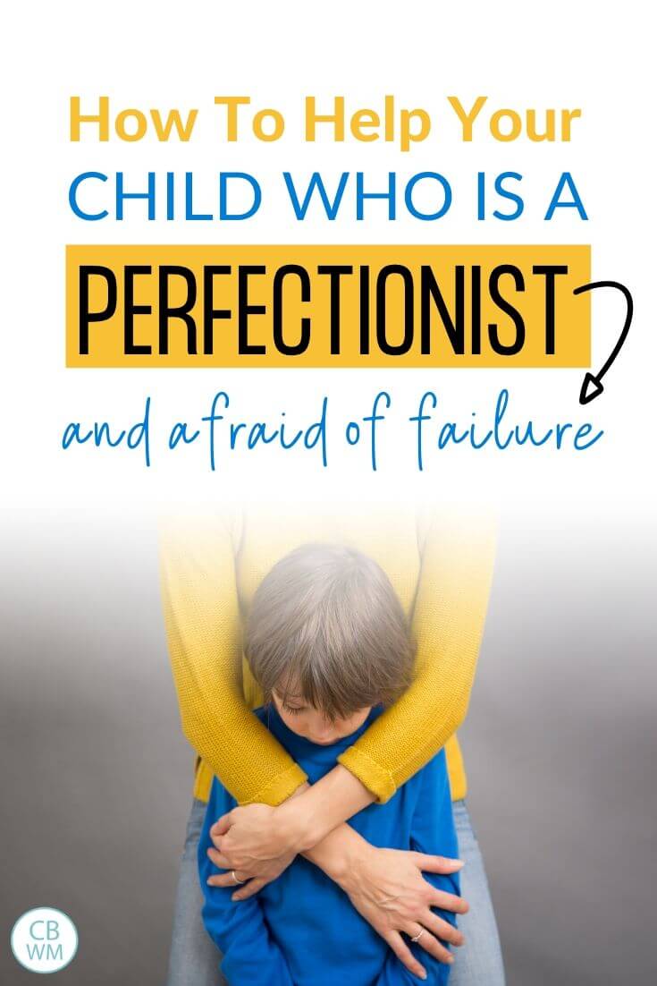 How to help your child who is a perfectionist pinnable image