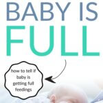 How to tell if baby is full pinnable image
