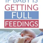 How to know if baby is getting full feedings pinnable image