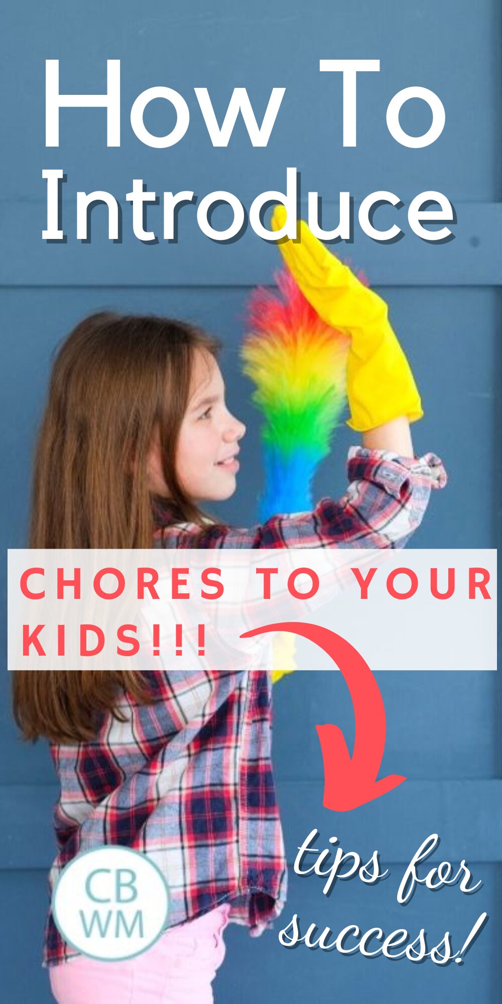 How to introduce chores to kids