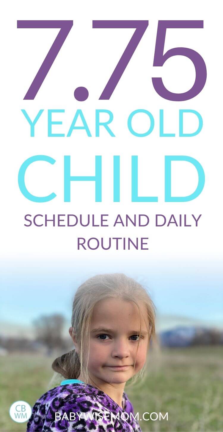 7.75 year old child summary and schedule