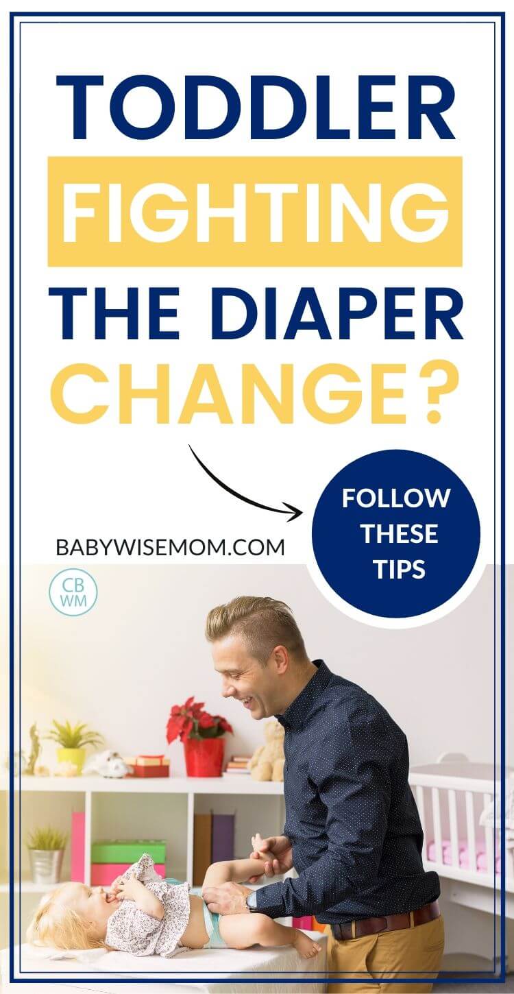 Toddler fighting diaper change pinnable image
