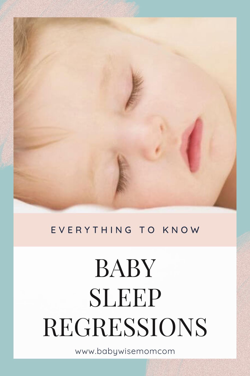 Baby sleep regressions pin