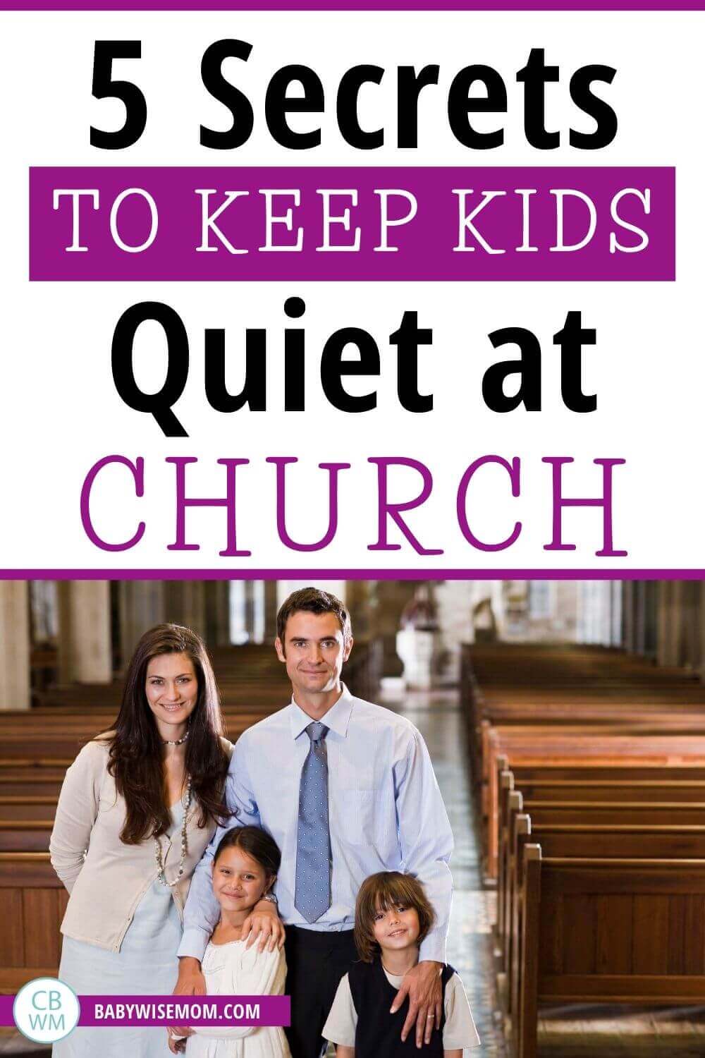 5 secrets to keep kids quiet at church