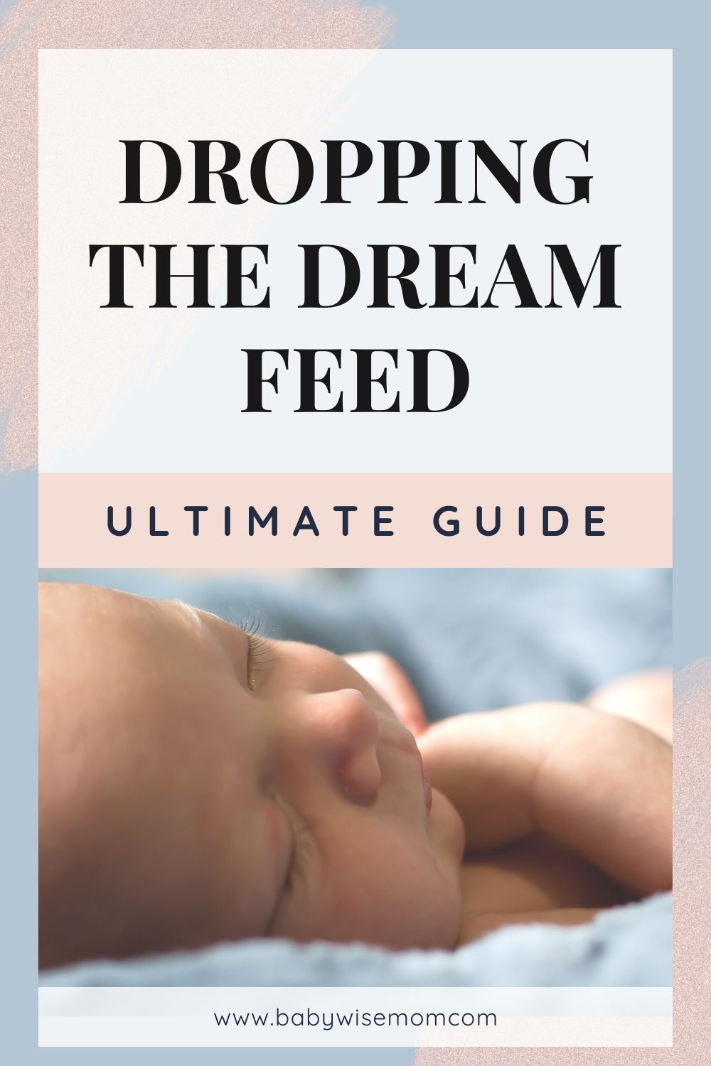 Drop dream feed guide pinnable image