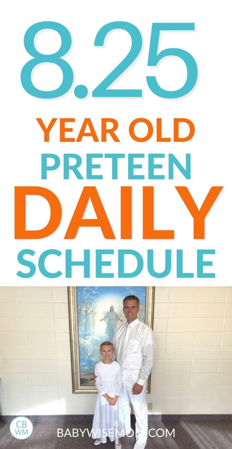 8.25 year old preteen daily schedule pinnable image