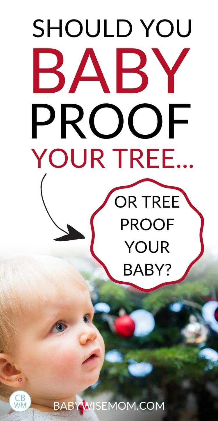 Baby proof tree or tree proof baby