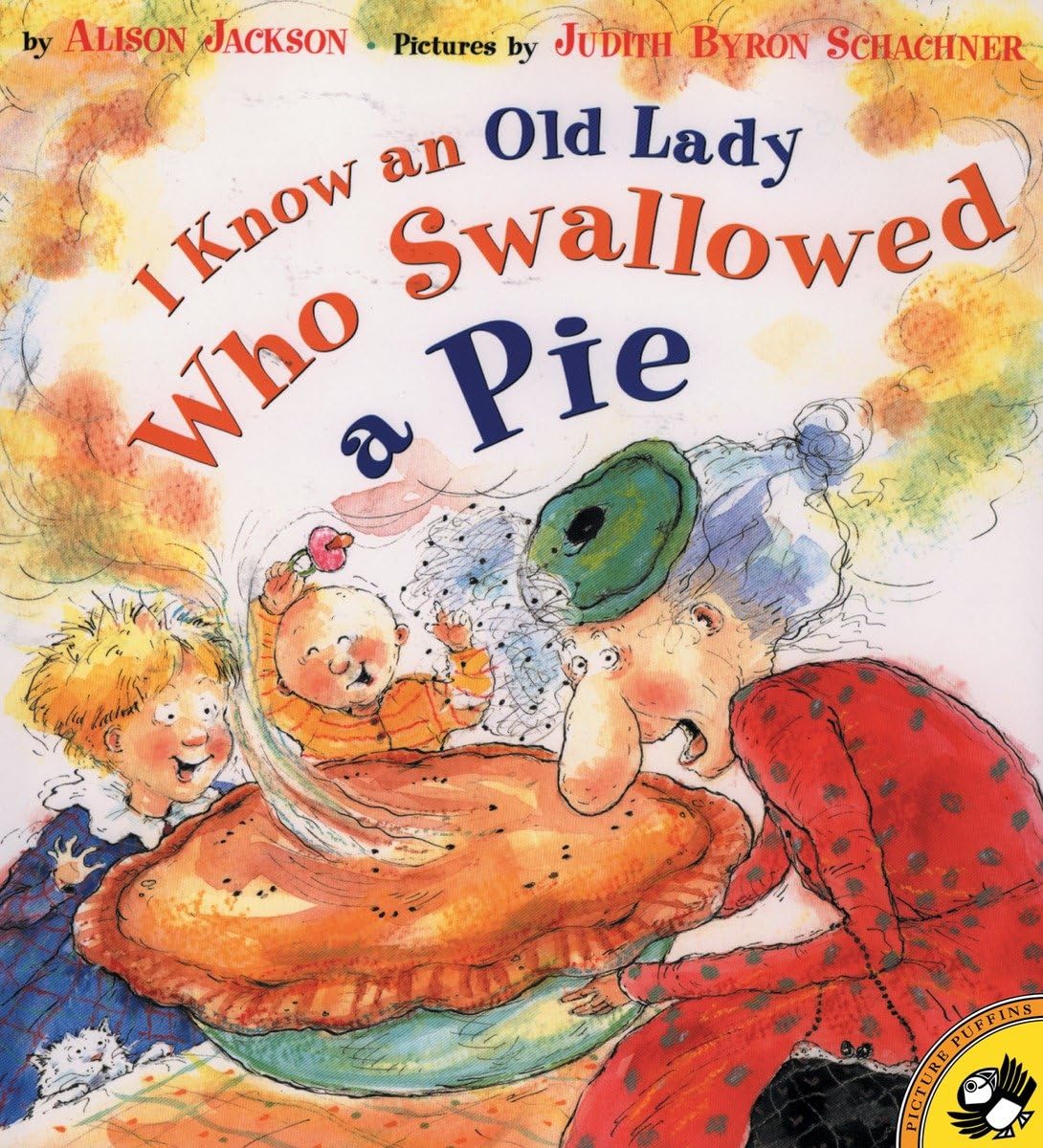 I Know An Old Lady Who Swallowed a Pie