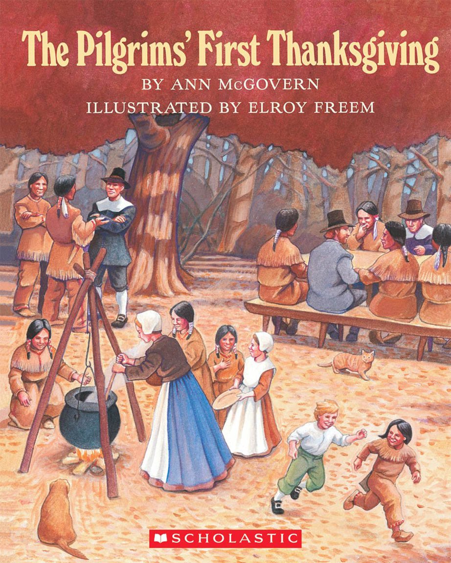 The Pilgrim's First Thanksgiving book