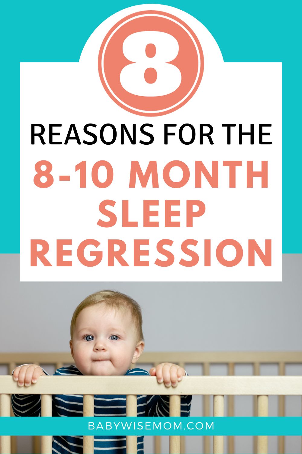 8 reasons for sleep regression pinnable imge