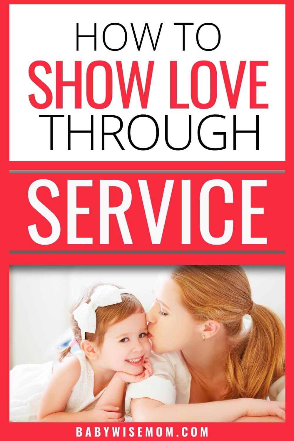 How to show love through service