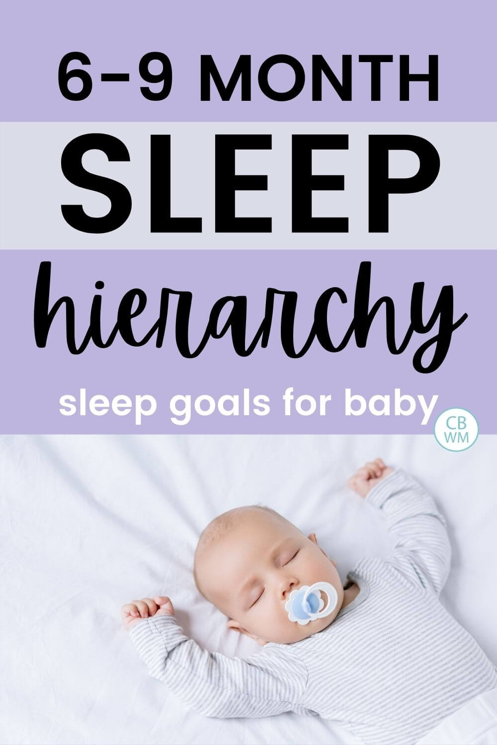 6-9 month sleep hierarchy for baby