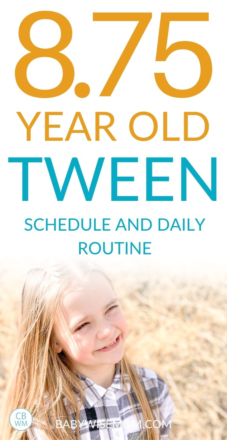 8.75 year old tween summary