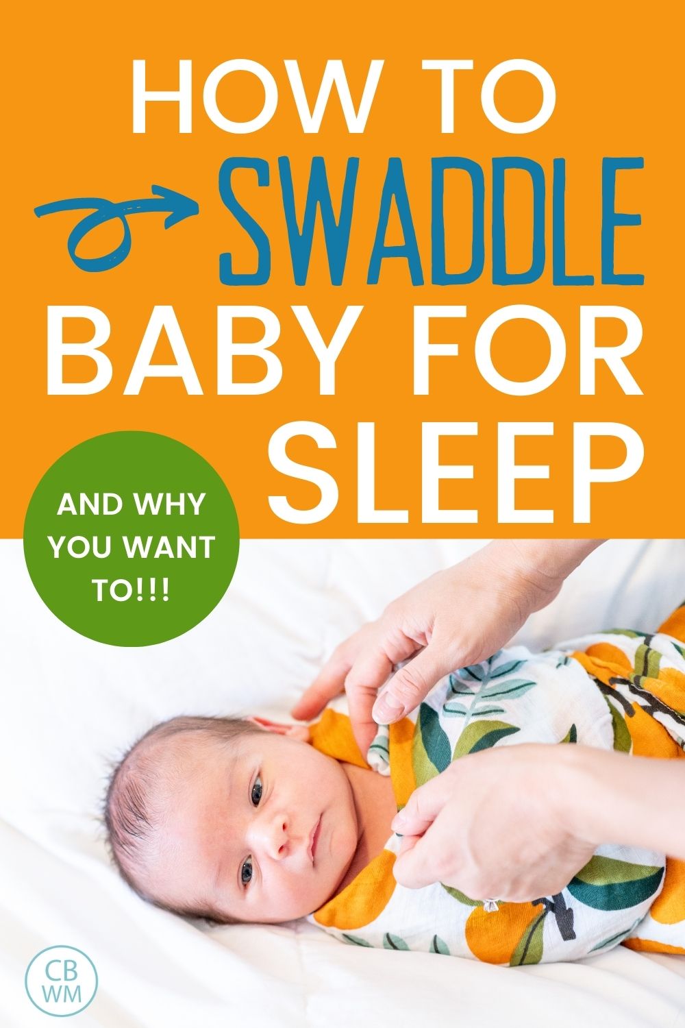 How to swaddle baby for sleep pinnable image