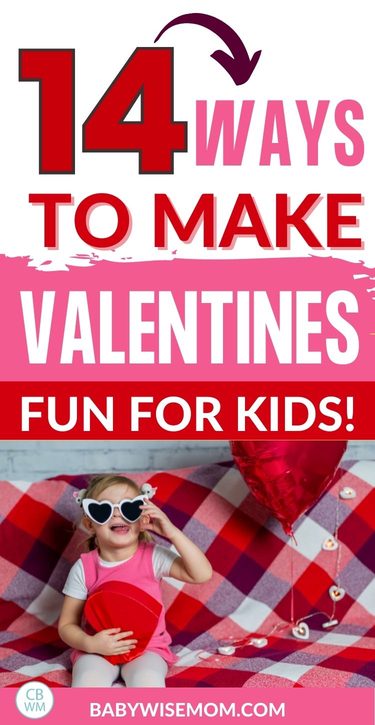 how to make valentines fun for kids