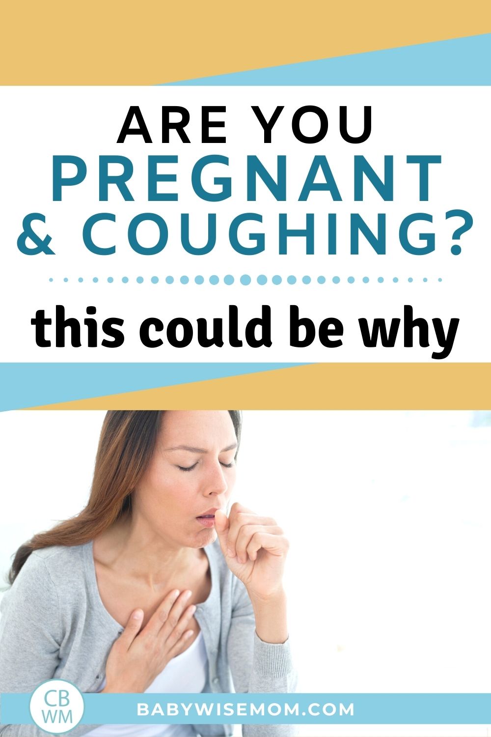 pregnant and coughing pinnable image