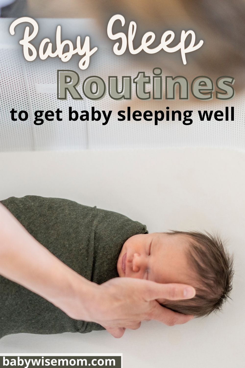 Baby sleep routines pinnable image