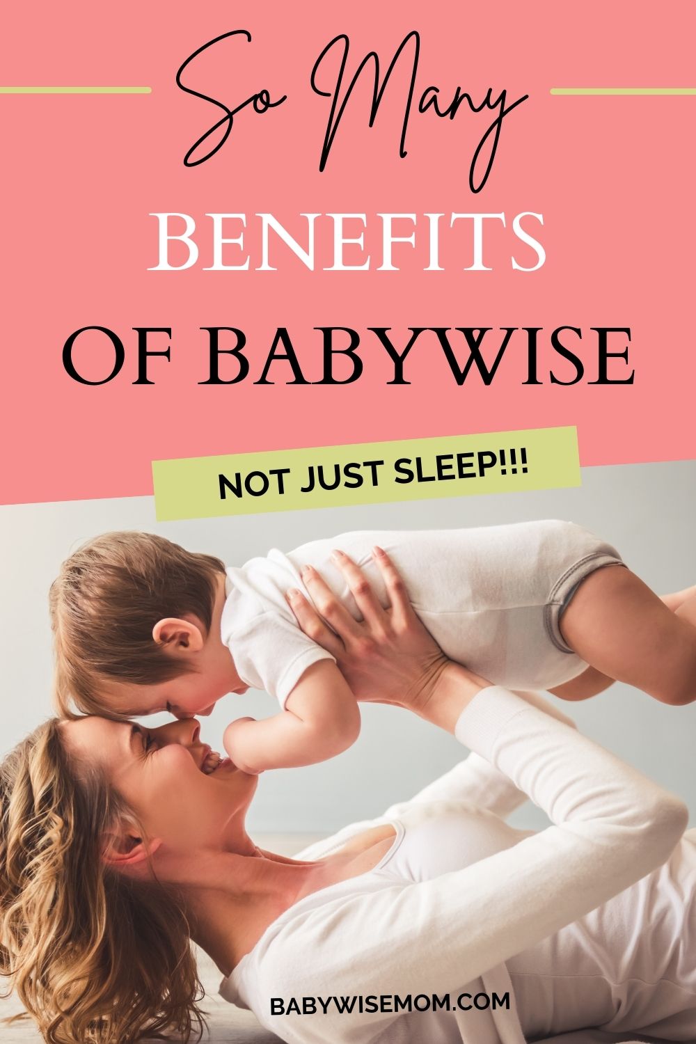 Benefits of Babywise