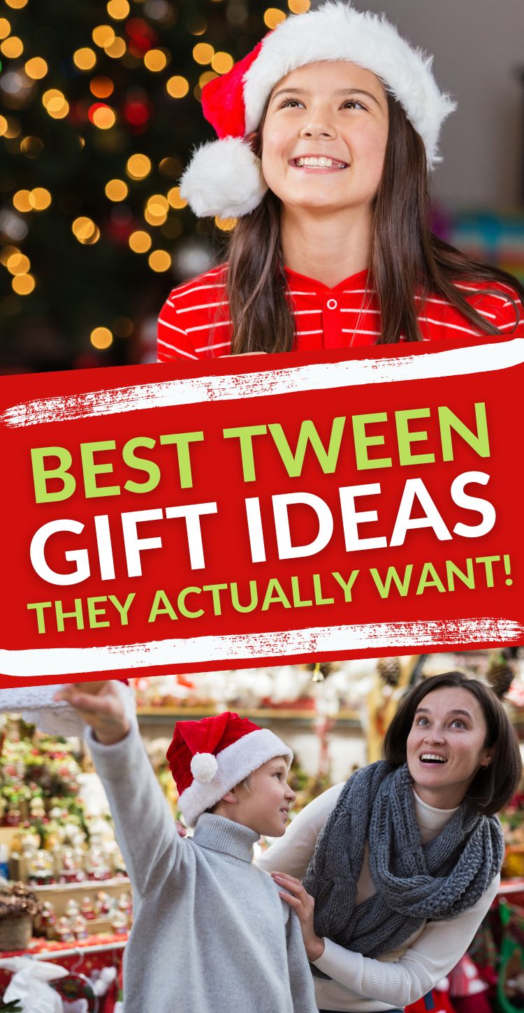 Best tween gift ideas pinnable image