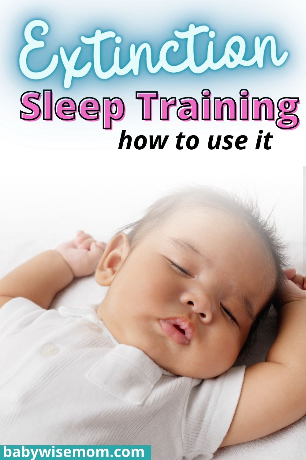 Extinction sleep training method pinnable image