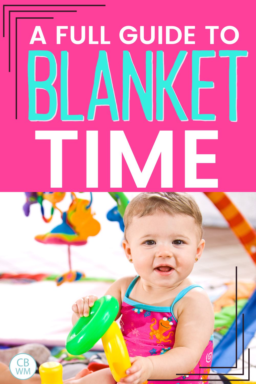 Blanket time guide pinnable image