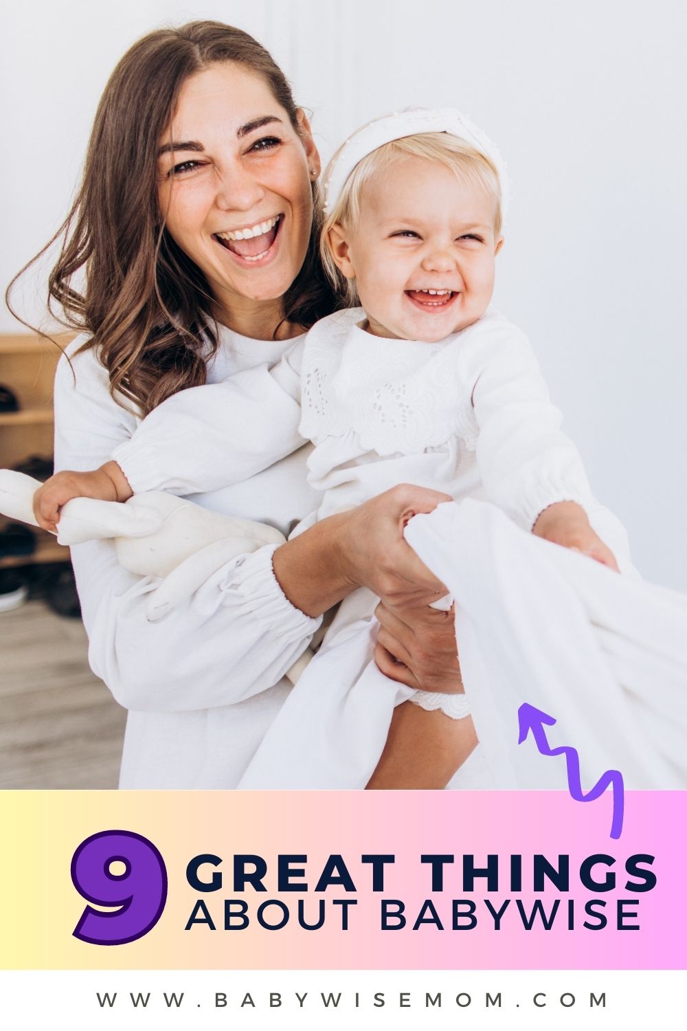 9 great things about Babywise