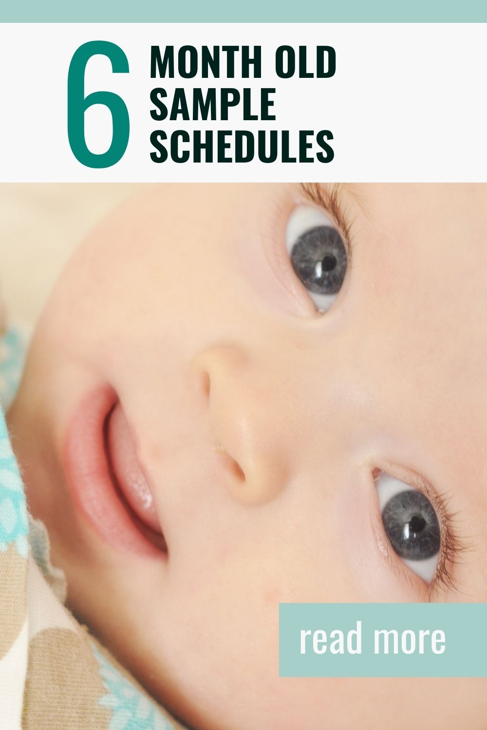 6 month old sample schedules pinnable image