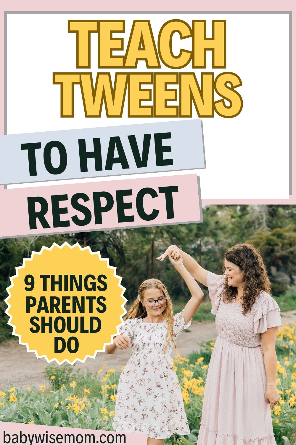 Teach tweens respect pinnable image