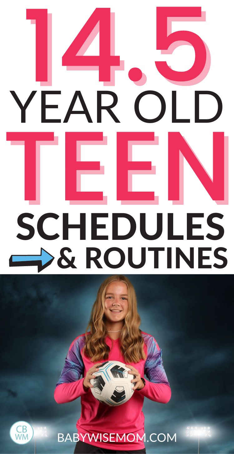 McKenna Teen Summary 14 5 Years Old Babywise Mom