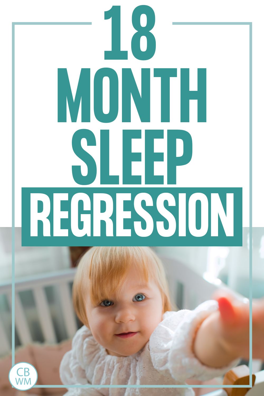 18 month sleep regression pinnable image