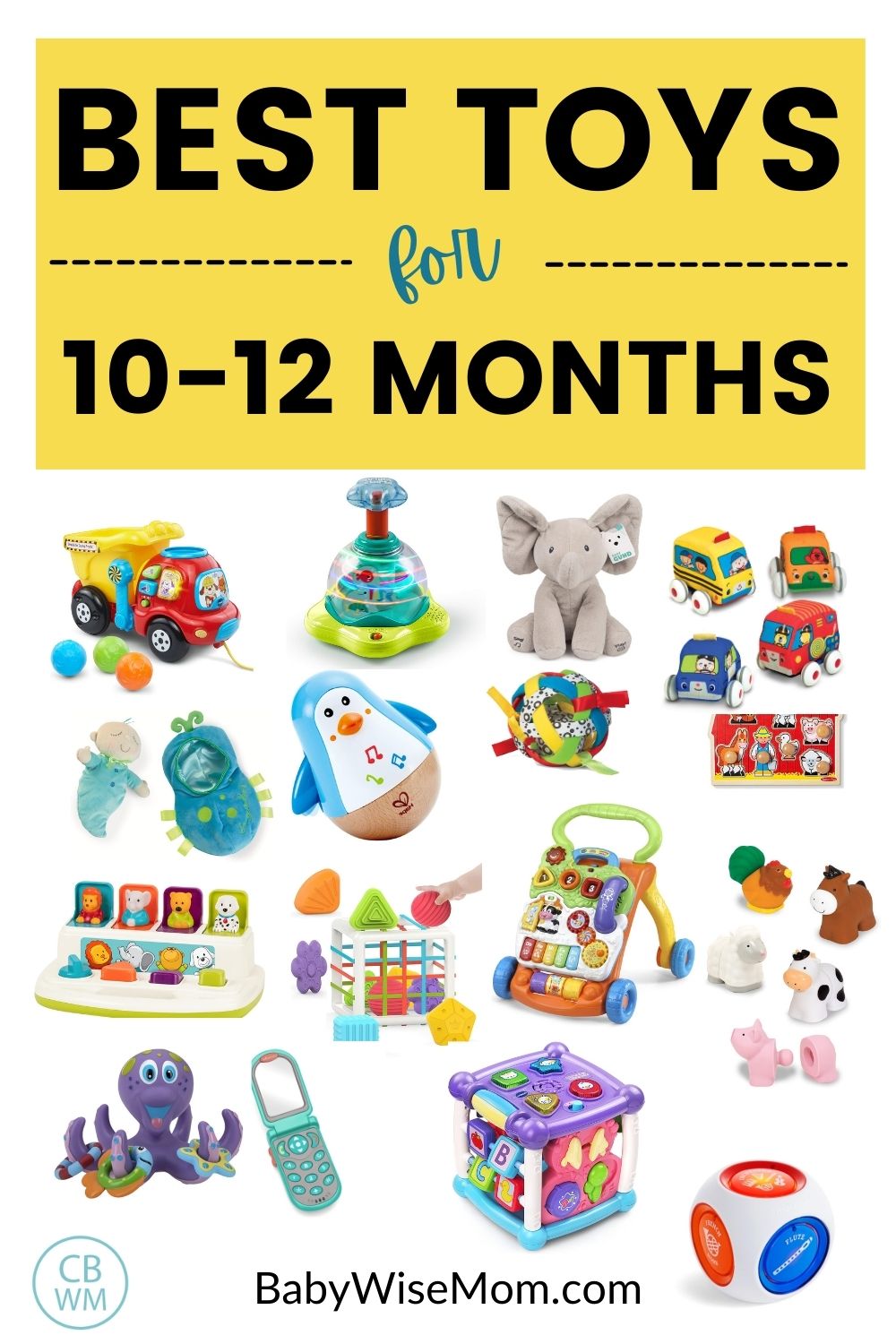 Best toys for 10-12 month olds pinnable image