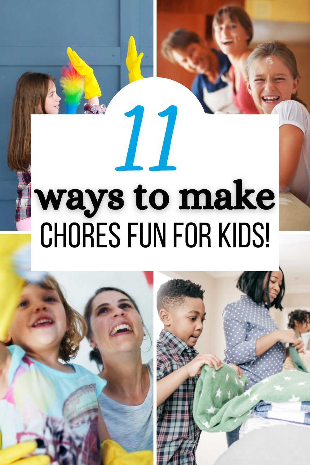 11 ways to make chores fun for kids pinnable image