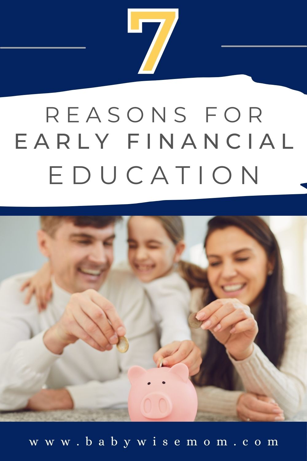 7 reasosn for early financial education pinnable image