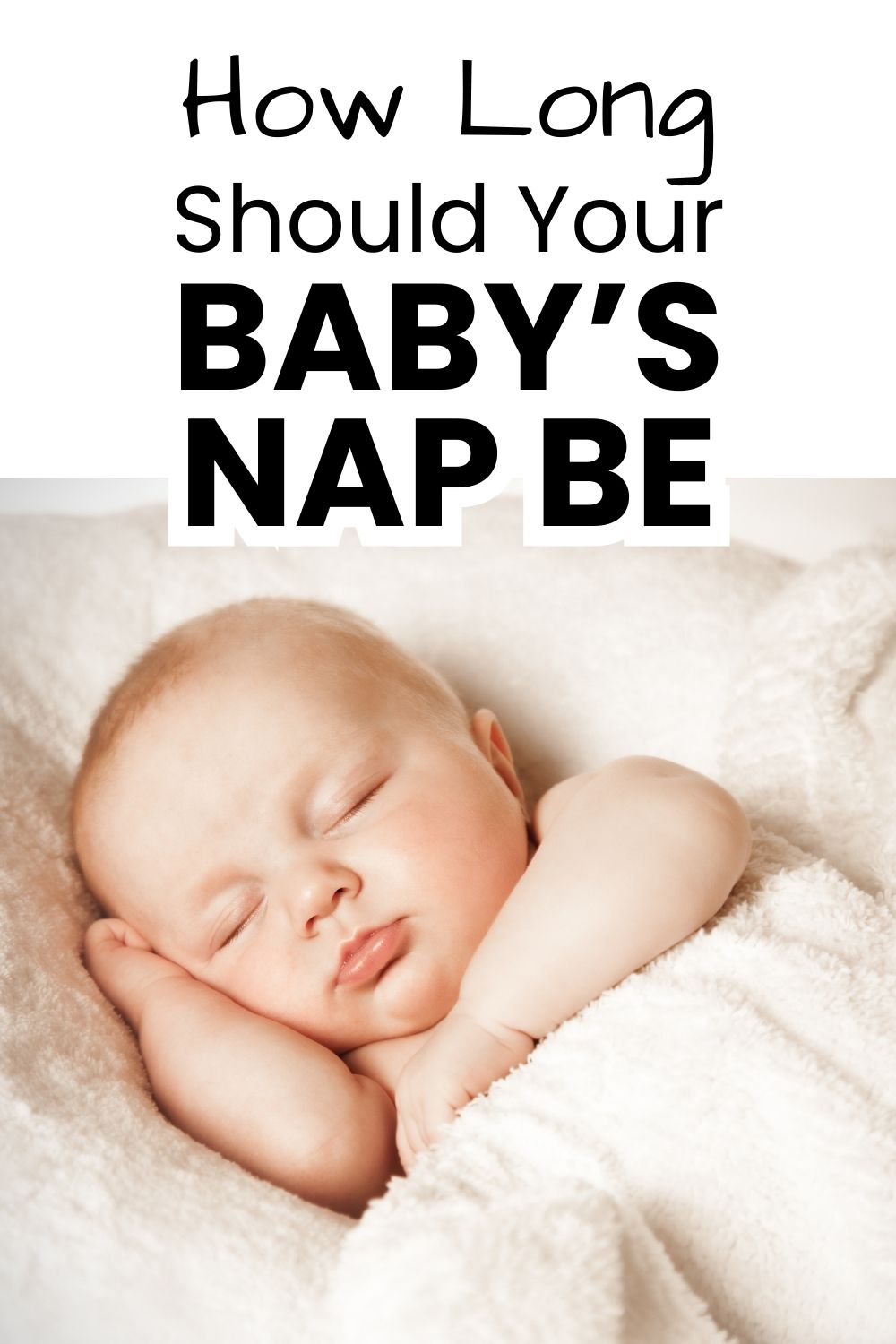 How long should babys nap be pinnable image