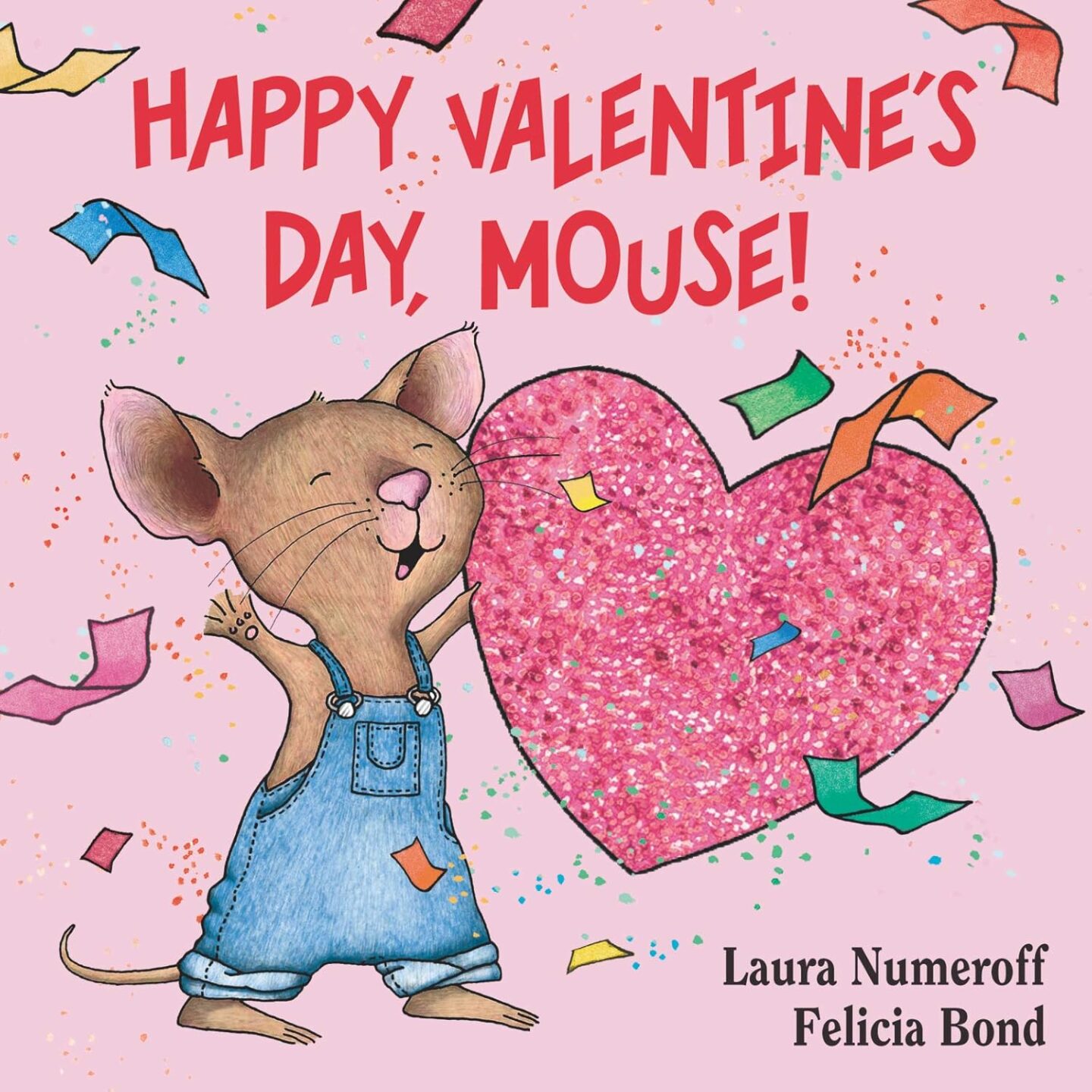 "Happy Valentine’s Day, Mouse!" by Laura Numeroff book cover