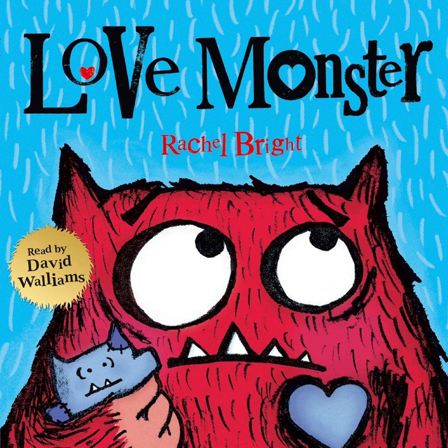 "Love Monster" by Rachel Bright book cover