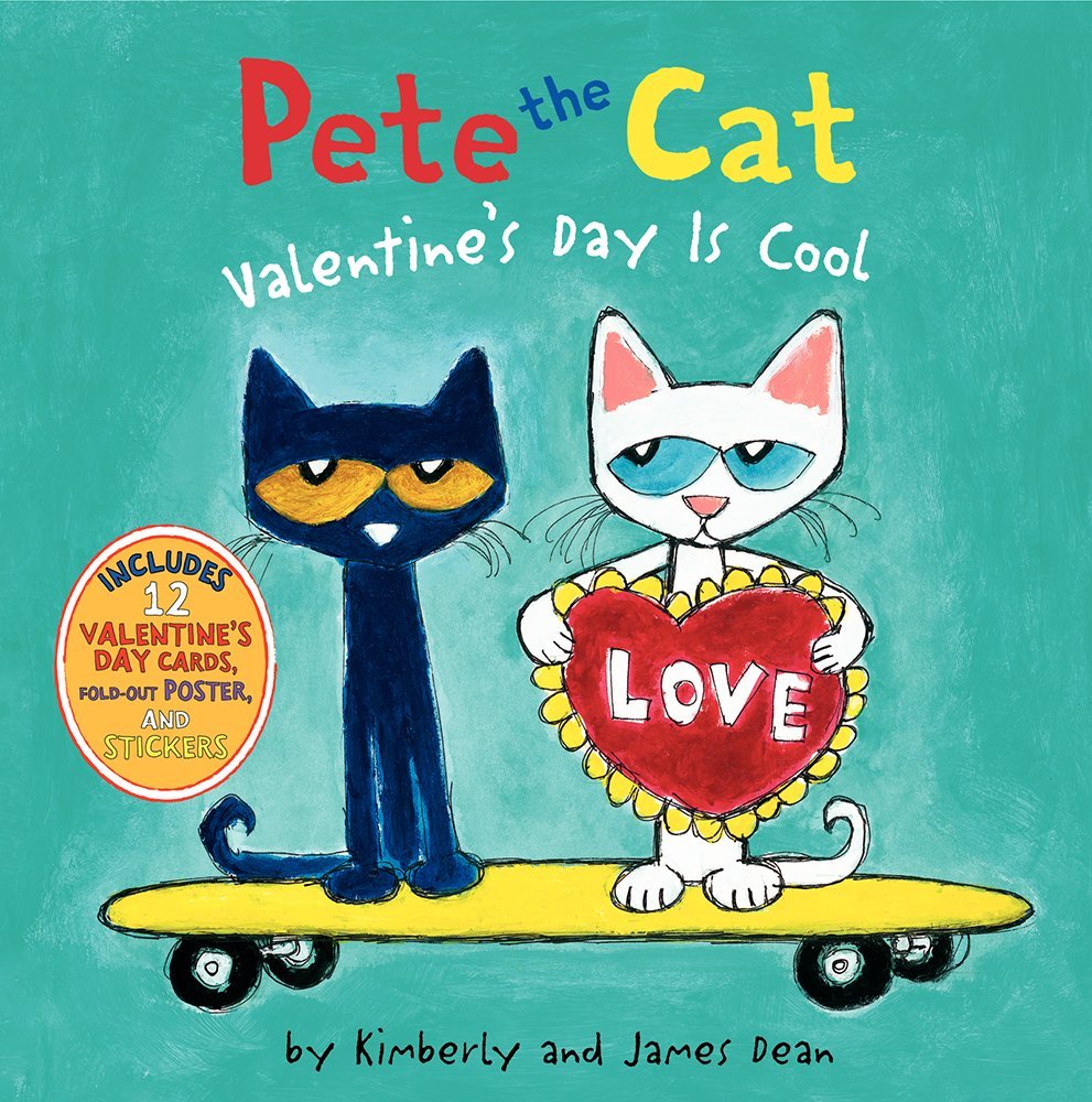 "Pete the Cat: Valentine’s Day is Cool" by James Dean book cover