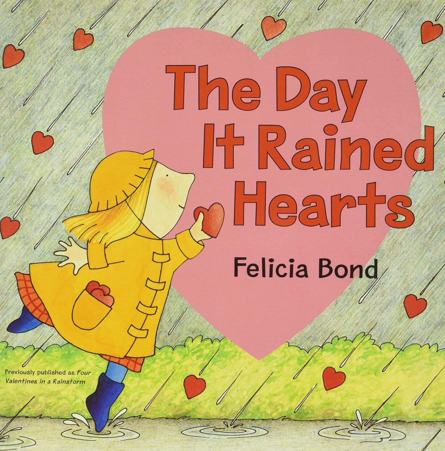 "The Day It Rained Hearts" by Felicia Bond book cover