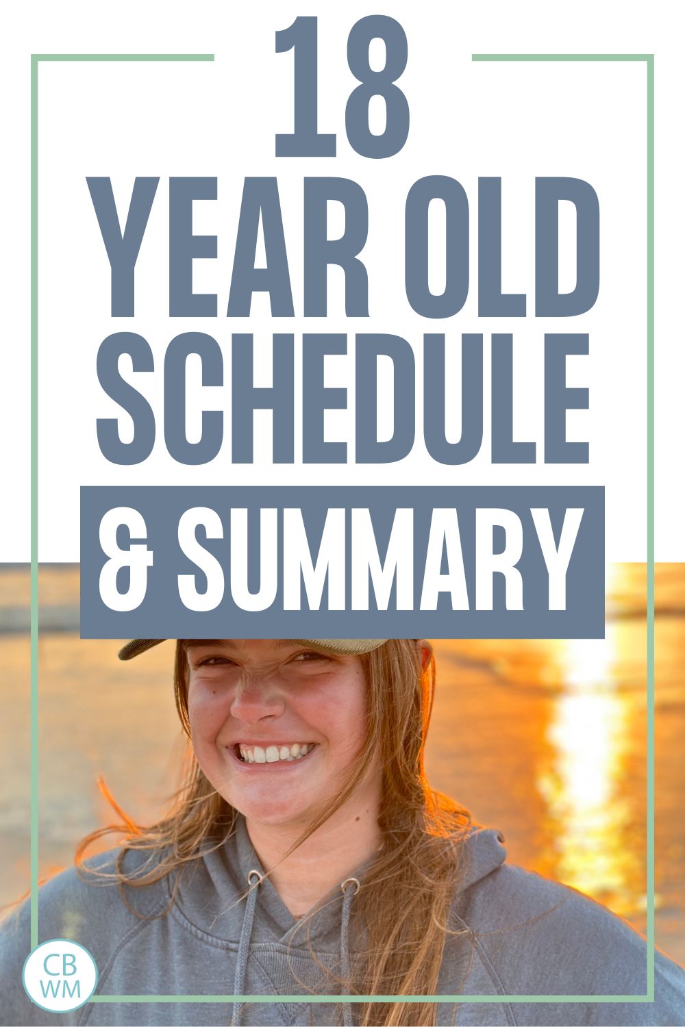 18 year old schedule and summary pinnable image