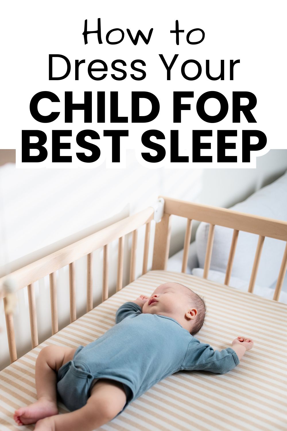 How to dress your child for the best sleep