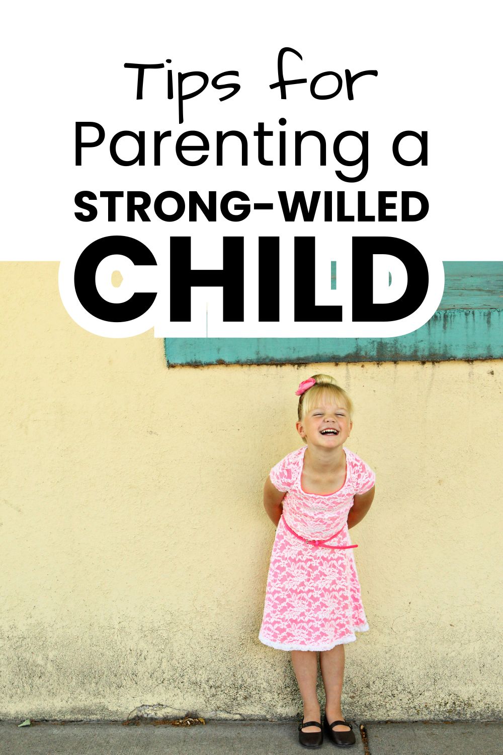strong willed child pinnable image