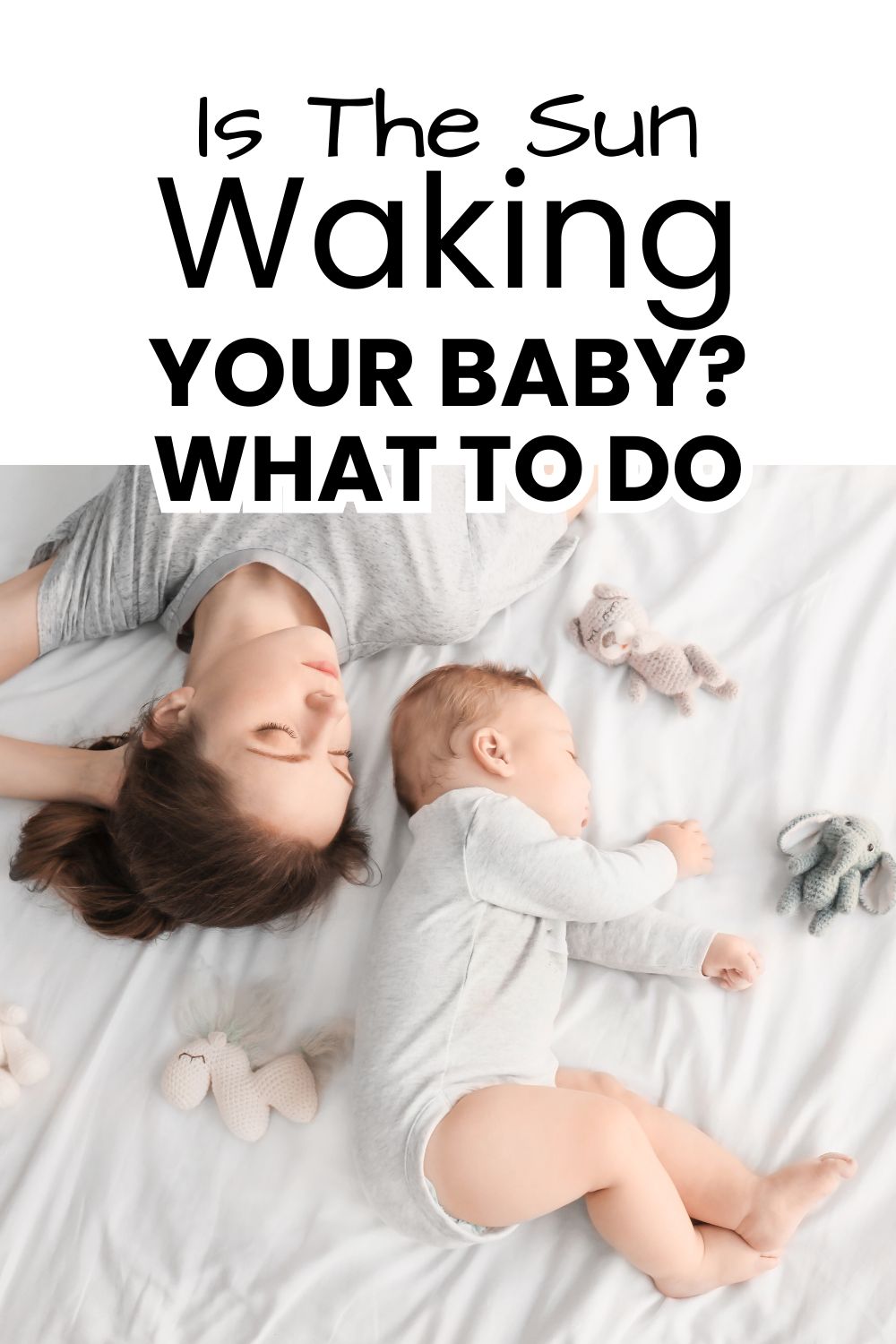 Sun waking your baby pinnable image