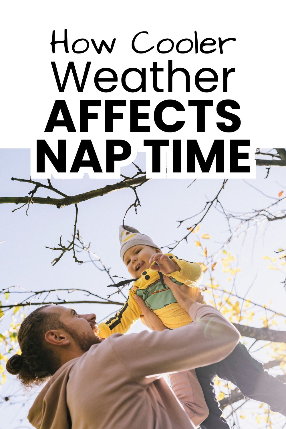 Cooler weather affects naps pinnable image