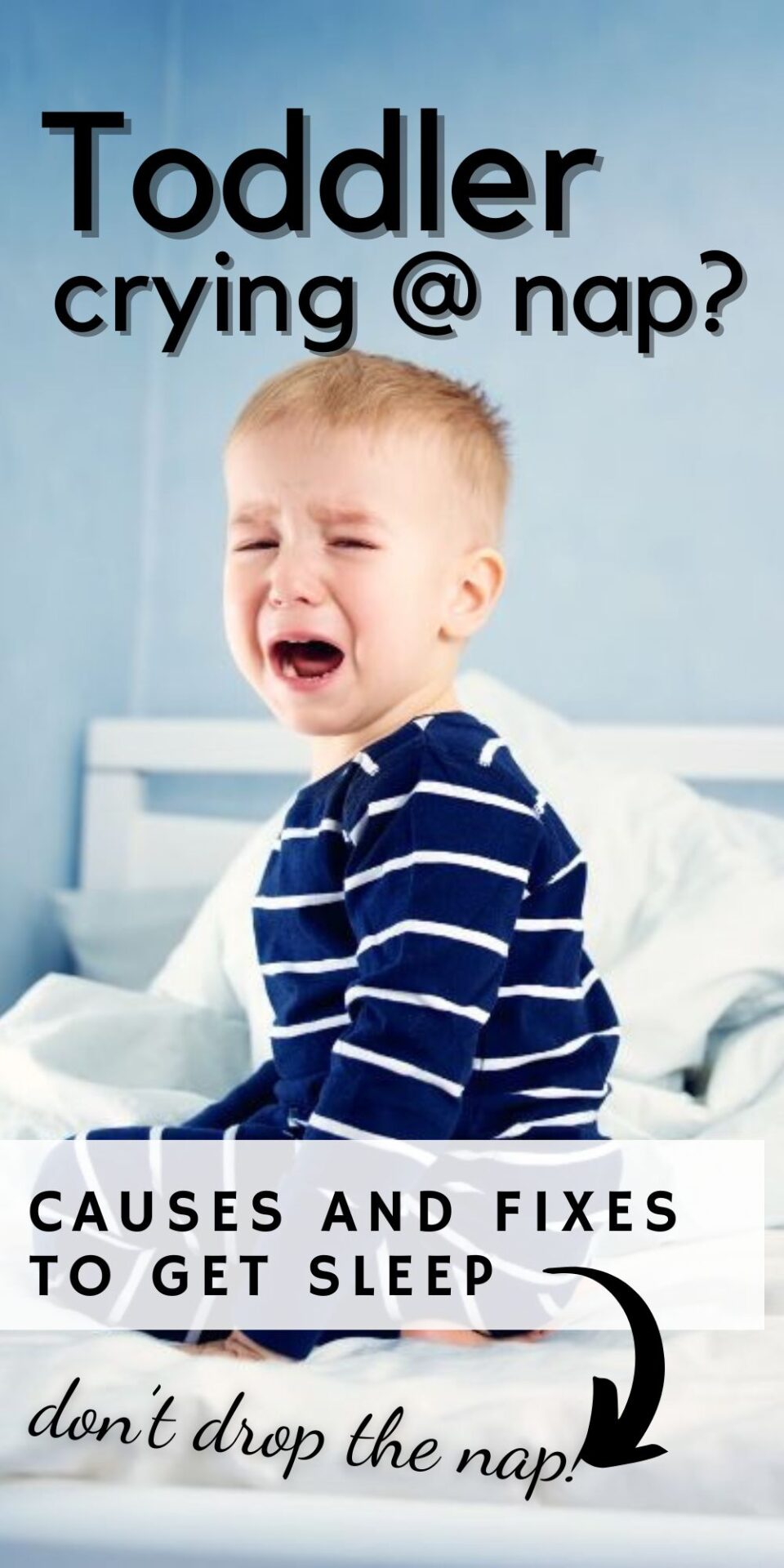 Toddler cries at nap pinnable image
