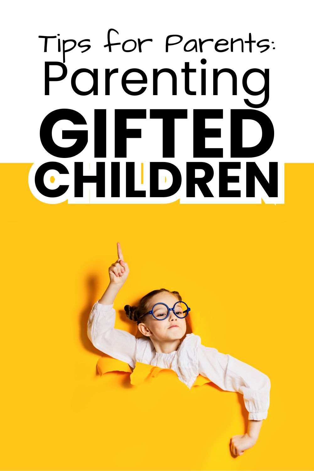 Tips for parenting gifted children pinnable image