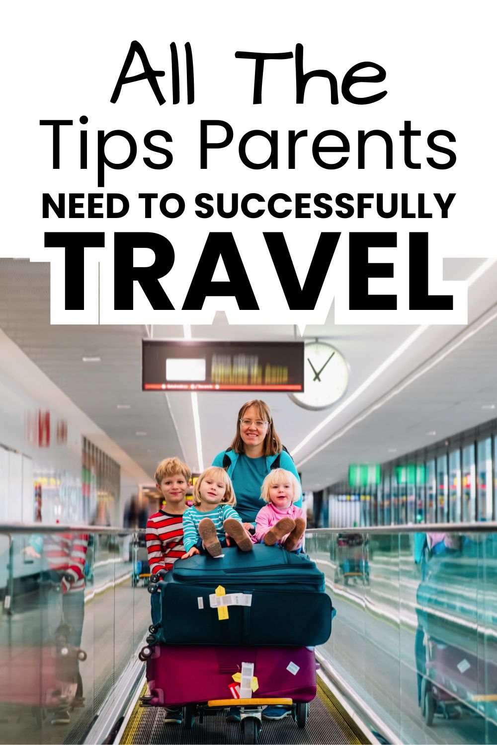 tips for travel for parents