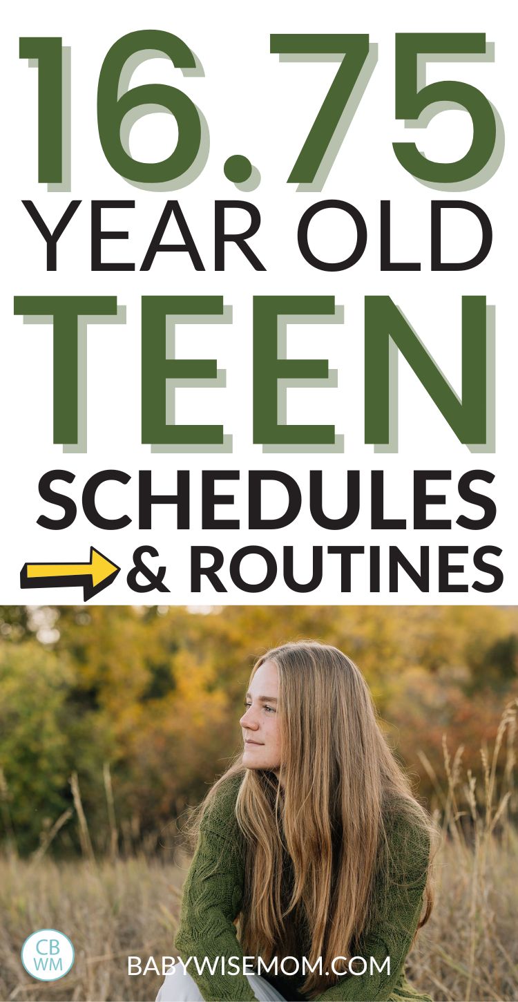 McKenna Teen Summary: 16.75 Years Old - Babywise Mom