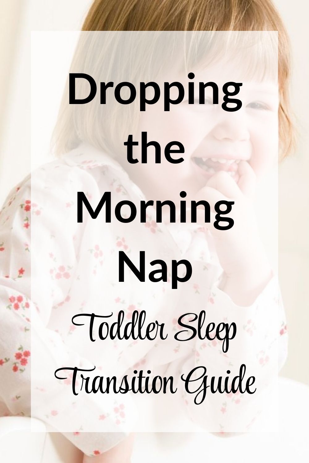 Dropping morning nap pinnable image